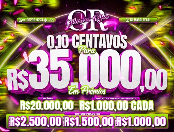 0,10 CENTAVOS PARA R$35.000,00 MIL REAIS SEXTA FEIRA 23h 